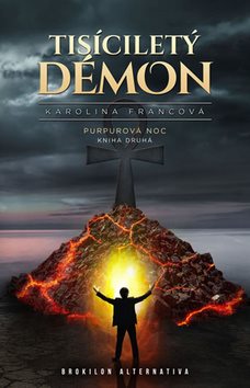 Tisíciletý démon Purpurová noc: Kniha druhá