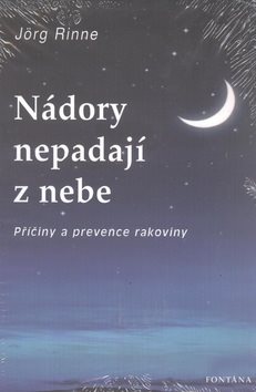 Nádory nepadají z nebe: Příčiny a prevence rakoviny