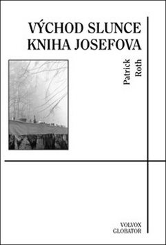 Východ slunce: Kniha Josefova