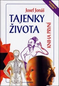 Tajenky života Kniha první: Rozšířené vydání