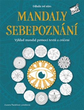 Mandaly sebepoznání: Odhalte své nitro
