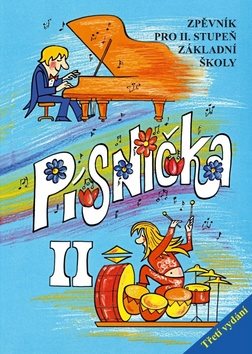 Písnička II.: Zpěvník pro II. stupeň základní školy
