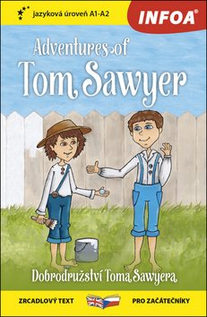 Adventures of Tom Sawyer/Dobrodružství Toma Sawyera: A1-A2