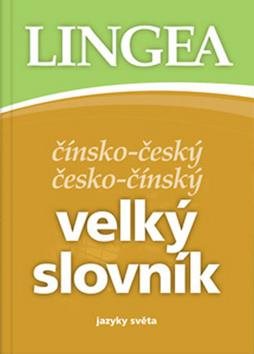 Čínsko-český česko-čínský velký slovník: jazyky světa