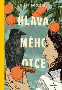 Hlava mého otce: Čtyři stenografické romány