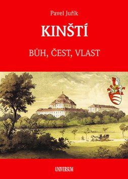 KINŠTÍ: Bůh, čest, vlast