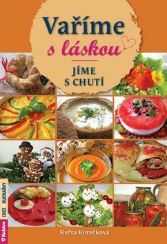 Vaříme s láskou: Jíme s chutí