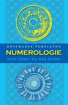 Numerologie: Vliv čísel na náš život