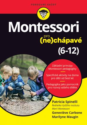 Montessori pro (ne)chápavé: 6–12