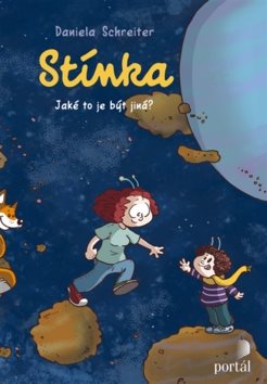 Stínka: Jaké to je být jiná?