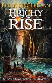 Hříchy říše: Bohové krve a prachu, Kniha první