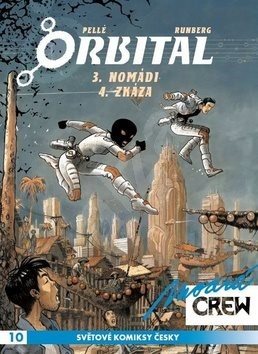 Modrá CREW 10: Orbital 3 a 4