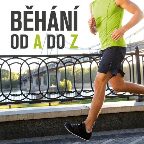 Běhání: od A do Z
