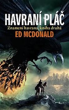 Havraní pláč: Znamení havrana, kniha druhá