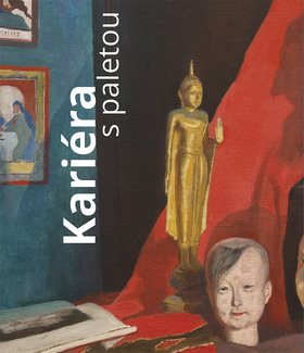 Kariéra s paletou: Umělec, umění a umělectví v 19. století