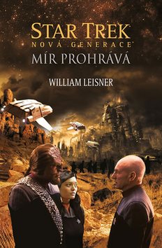 Star Trek Mír prohrává: Nová generace