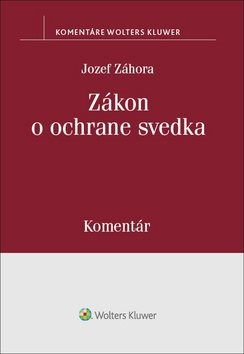 Zákon o ochrane svedka: Komentár