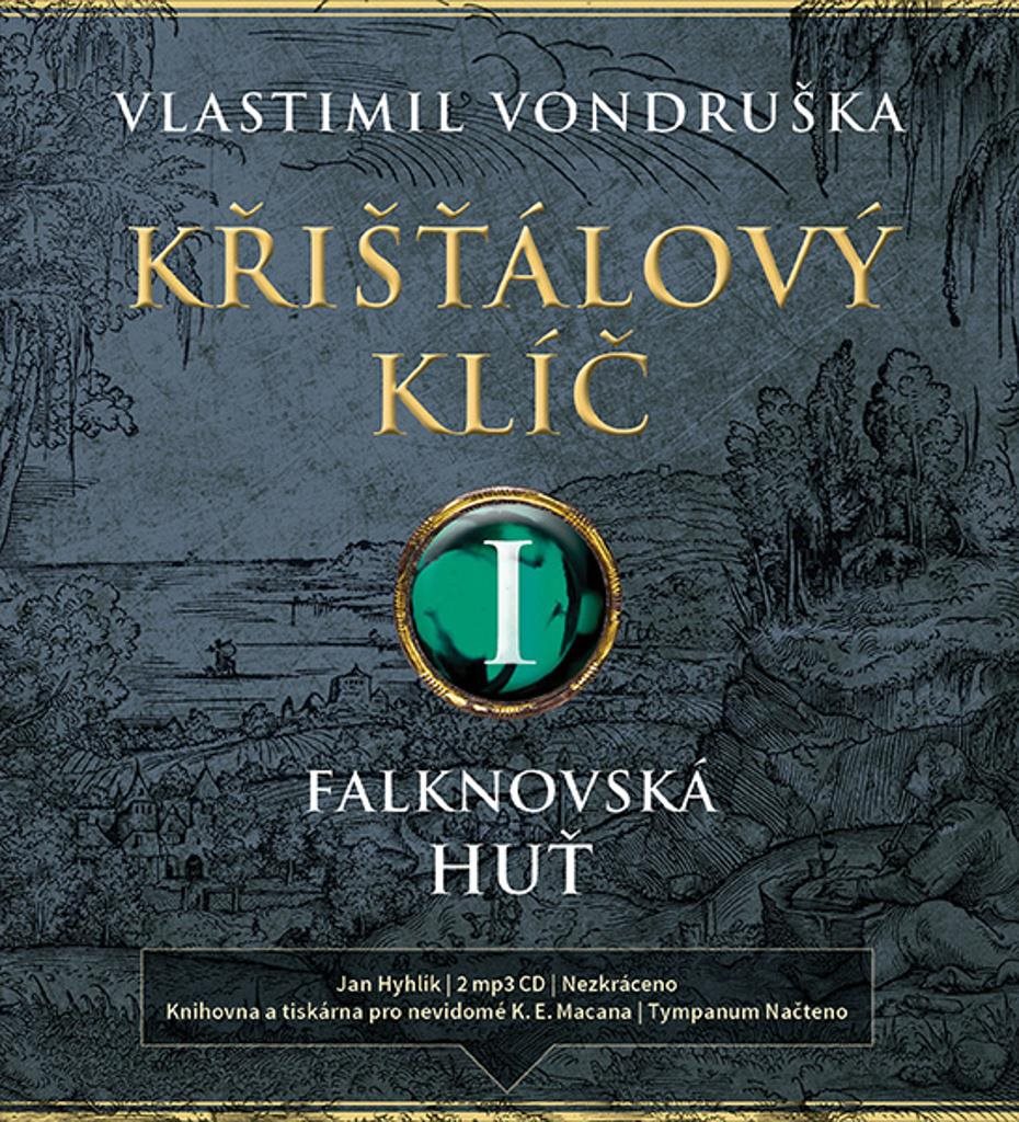 Křišťálový klíč: Falknovská huť