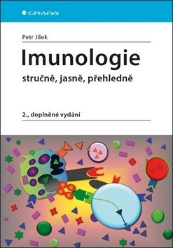 Imunologie: stručně, jasně, přehledně