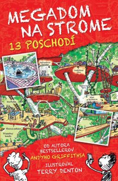 Megadom na strome: 13 poschodí