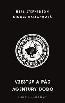 Vzestup a pád agentury DODO