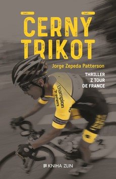 Černý trikot: Thriller z Tour de France