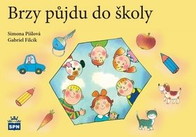 Brzy půjdu do školy - učebnice pro předškolní vzdělávání