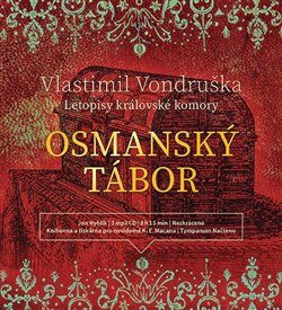 Osmanský tábor: Letopisy královské komory