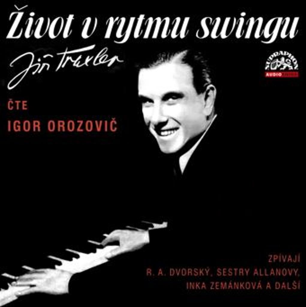 Život v rytmu swingu: 2 CD