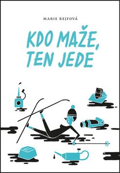 Kdo maže, ten jede: 3. díl