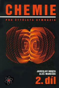 Chemie pro čtyřletá gymnázia 2: 2. díl