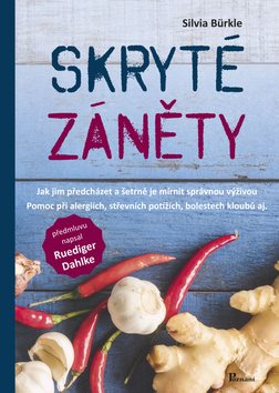 Skryté záněty: Jak jim předcházet a šetrně je mírnit správnou výživou.