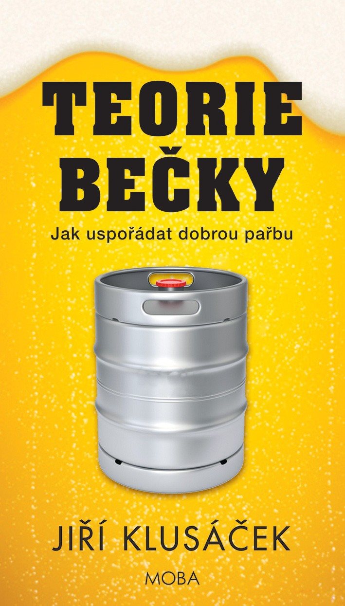 Teorie bečky: Jak uspořádat dobrou pařbu