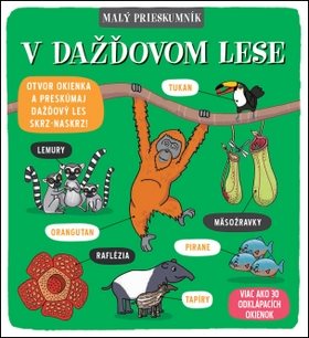Malý prieskumník – V dažďovom lese