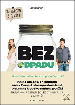 Bez odpadu + Frusack: Rady šité na míru vašemu rozpočtu, času i cíli!