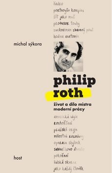 Philip Roth: život a dílo mistra moderní prózy