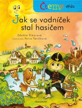 Čteme spolu - Jak se vodníček stal hasičem
