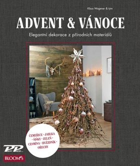 Advent a Vánoce: Elegantní dekorace z přírodních materiálů