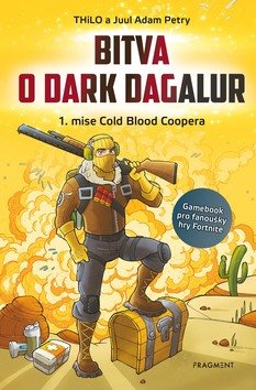 Bitva o Dark Dagalur: 1. mise Cold Blood Coopera