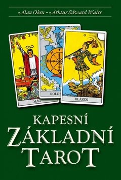Kapesní Základní Tarot: Kniha a 78 karet