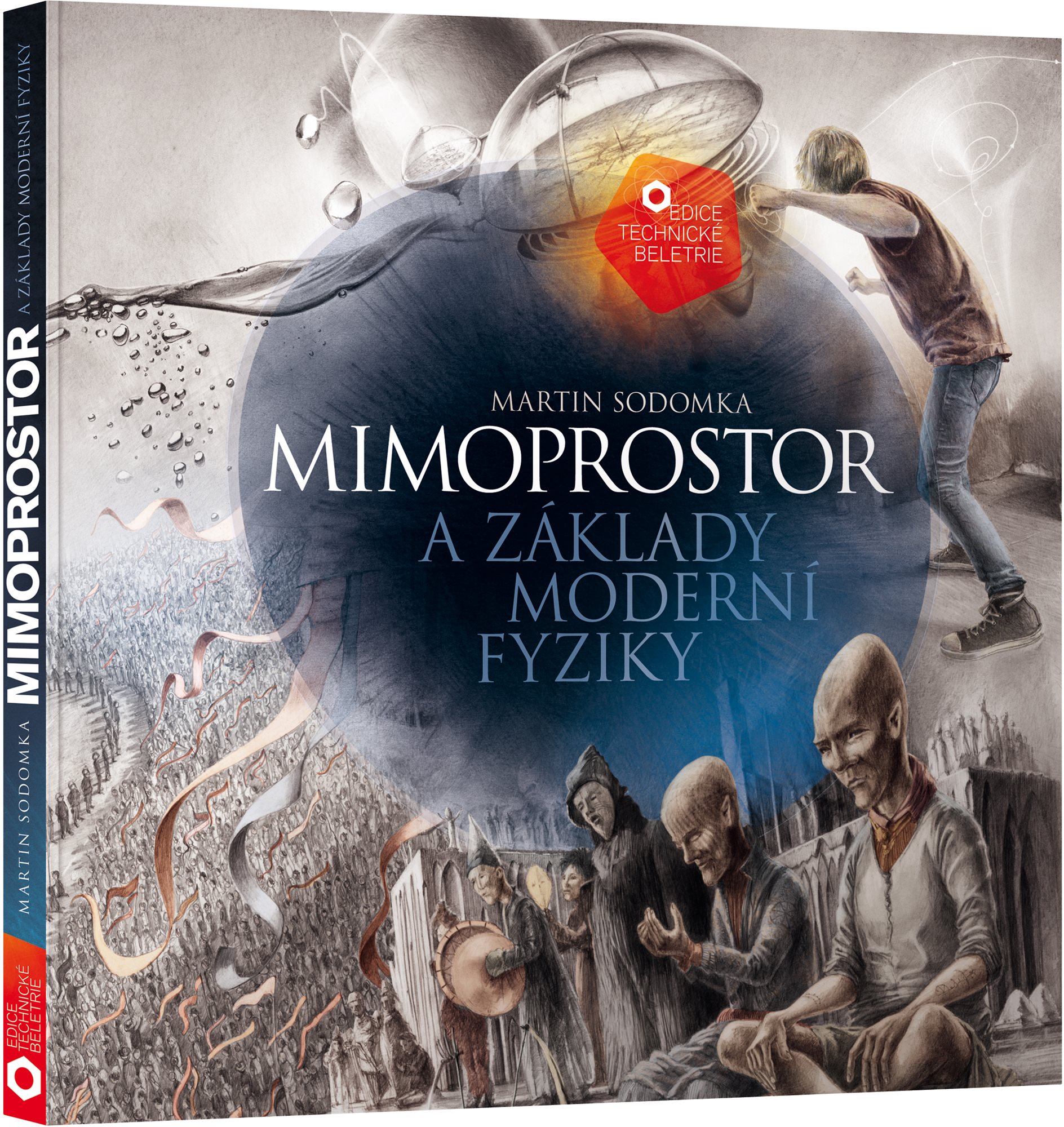 Mimoprostor a základy moderní fyziky