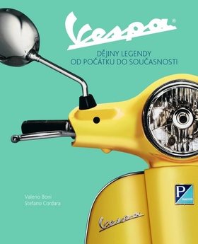 Vespa: Dějiny legendy od počátku do současnosti