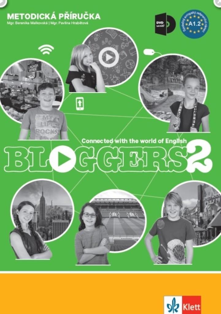 Bloggers 2: Metodická příručka s DVD