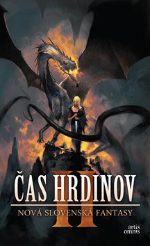 Čas hrdinov II: Nová slovenská fantasy