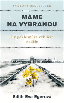 Máme na vybranou: I v pekle může vzklíčit naděje