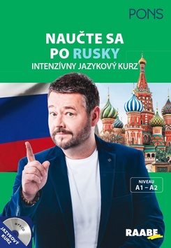 Naučte sa po rusky: Intenzívny jazykový kurz, A1 - A2