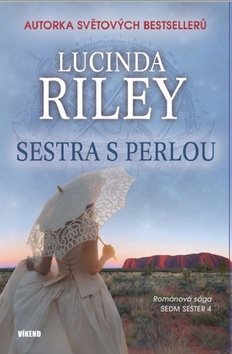 Sestra s perlou: Romantická sága Sedm sester 4