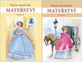 Mateřství I a II. díl