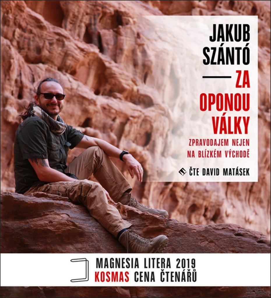 Za oponou války: Zpravodajem nejen na Blízkém východě