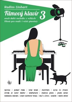Filmový klavír 3: aneb další melodie z vellkých filmů pro malé i větší pianisty